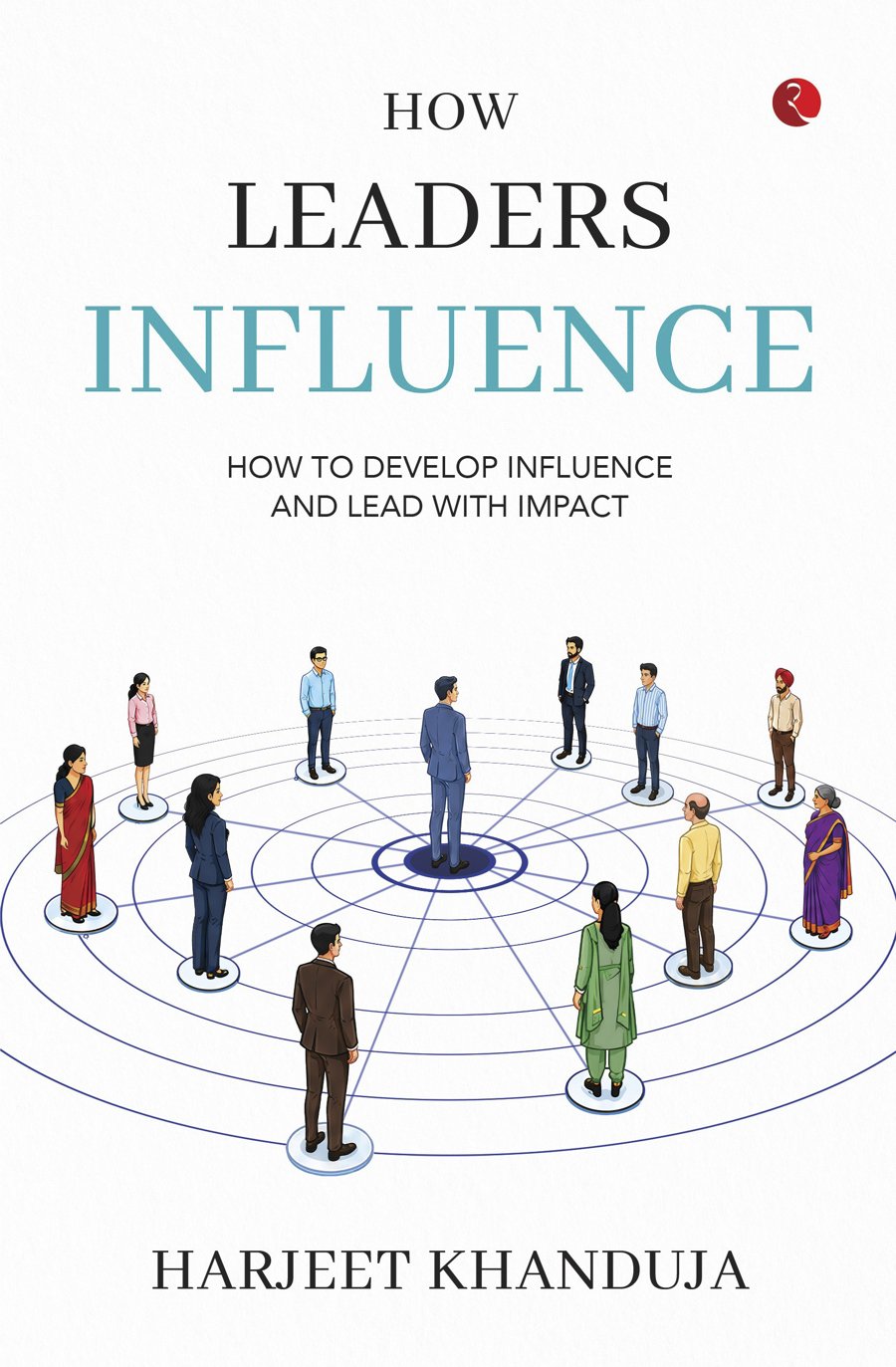 How Leaders Influence book cover by Harjeet Khanduja